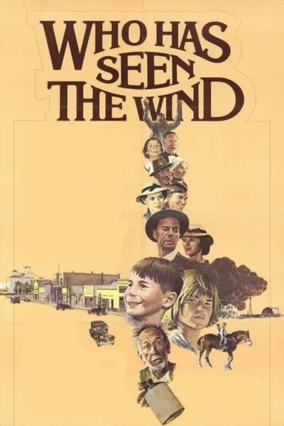 Who Has Seen the Wind