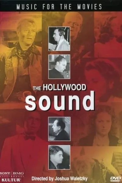 Music for the Movies: The Hollywood Sound