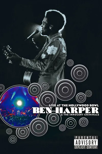 Ben Harper and the Innocent Criminals: Live at the Hollywood Bowl