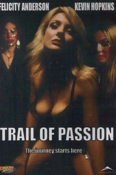 Trail of Passion