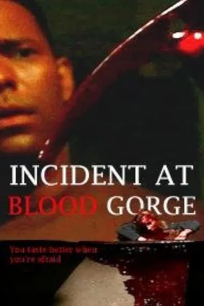 Incident at Blood Gorge