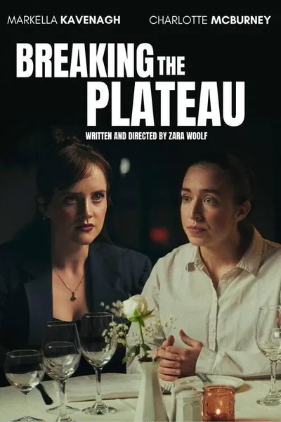 Breaking the Plateau