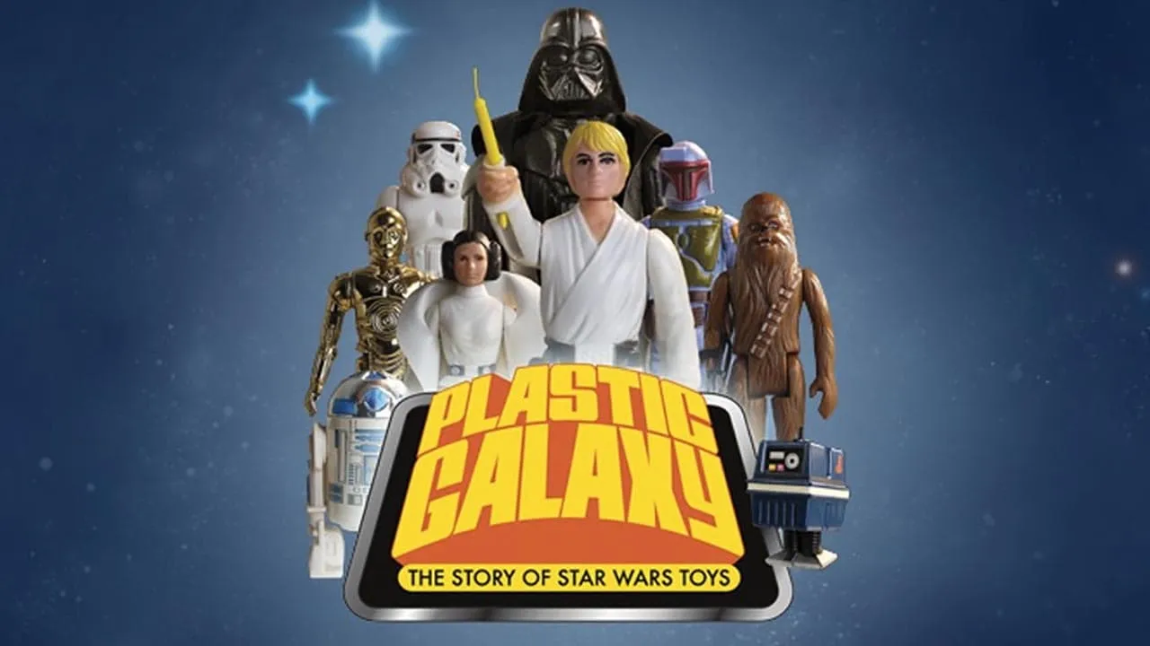 Plastic Galaxy: The Story of Star Wars Toys