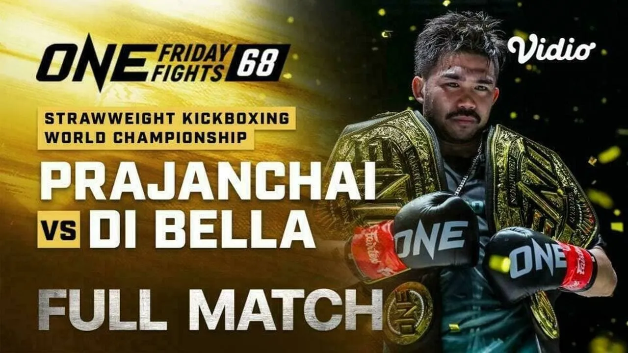 ONE Friday Fights 68: Prajanchai vs. Di Bella