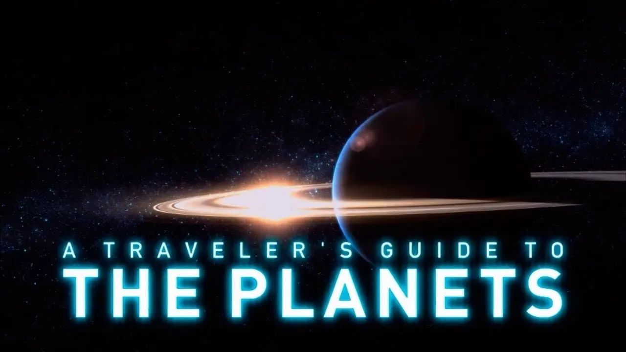 A Traveler's Guide to the Planets