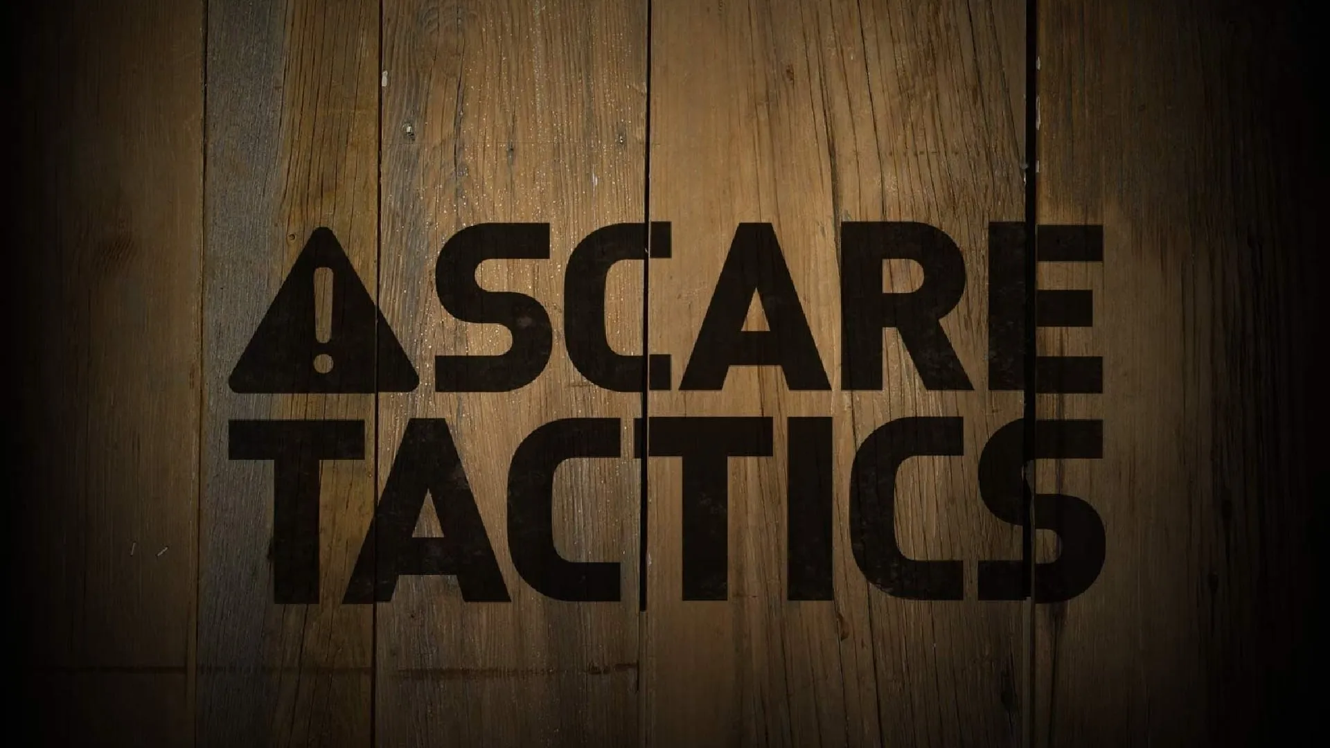 Scare Tactics: Volume 1