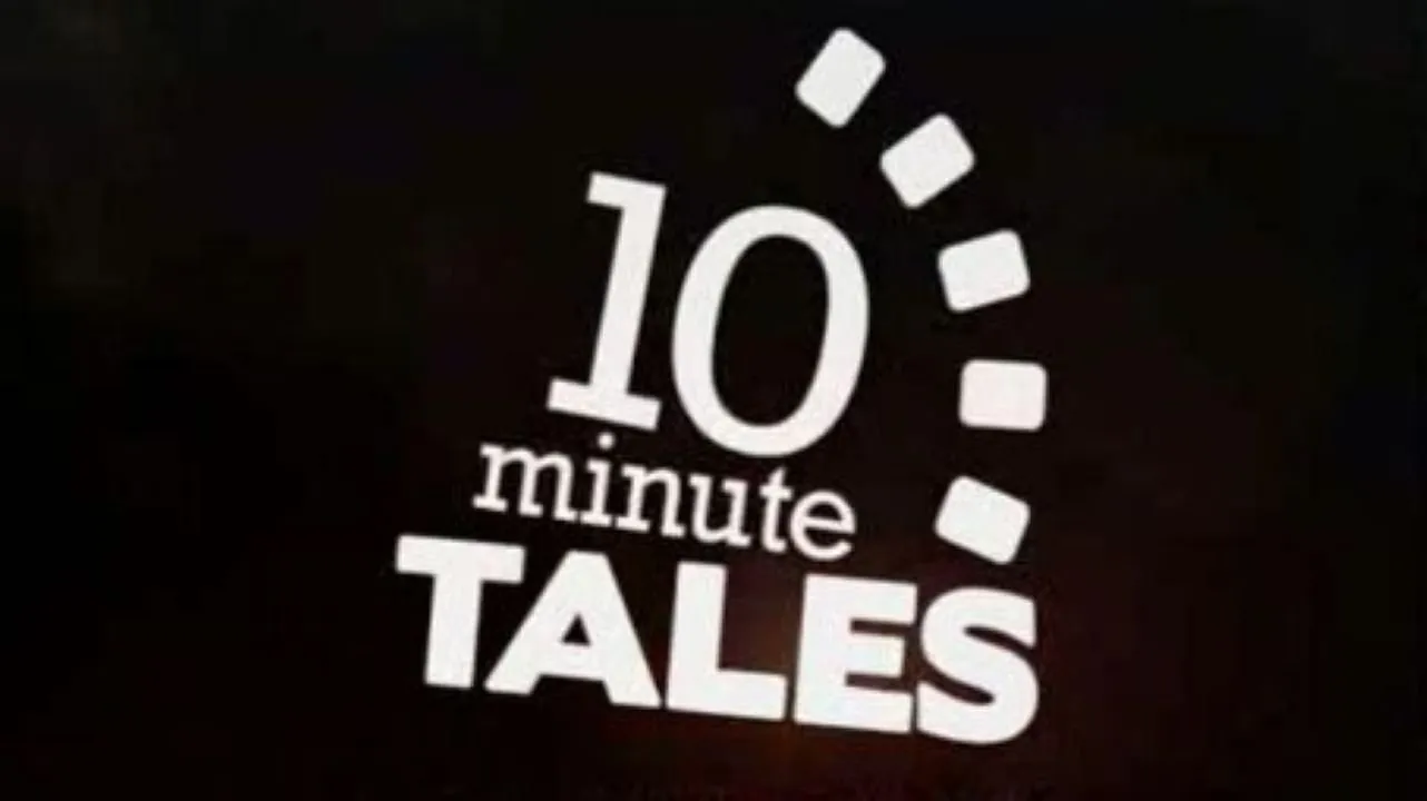 10 Minute Tales