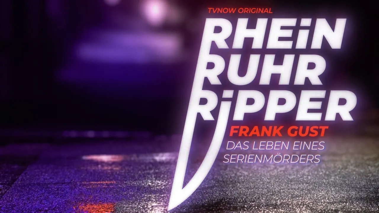 Der Rhein-Ruhr-Ripper Frank Gust