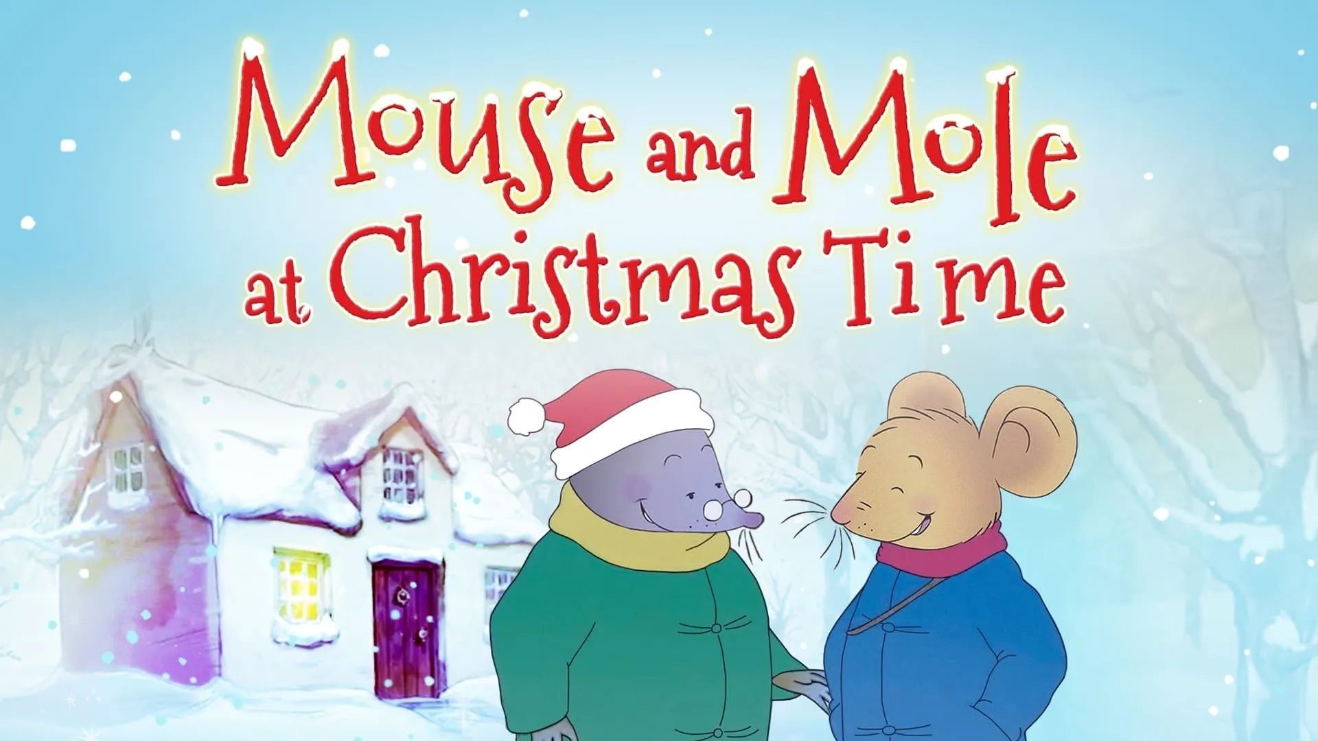 Mouse and Mole at Christmas Time