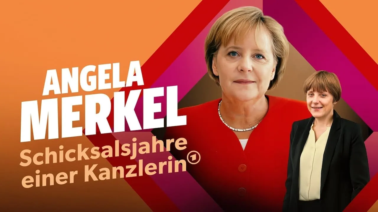 Angela Merkel ‧ The Fateful Years of a Chancellor