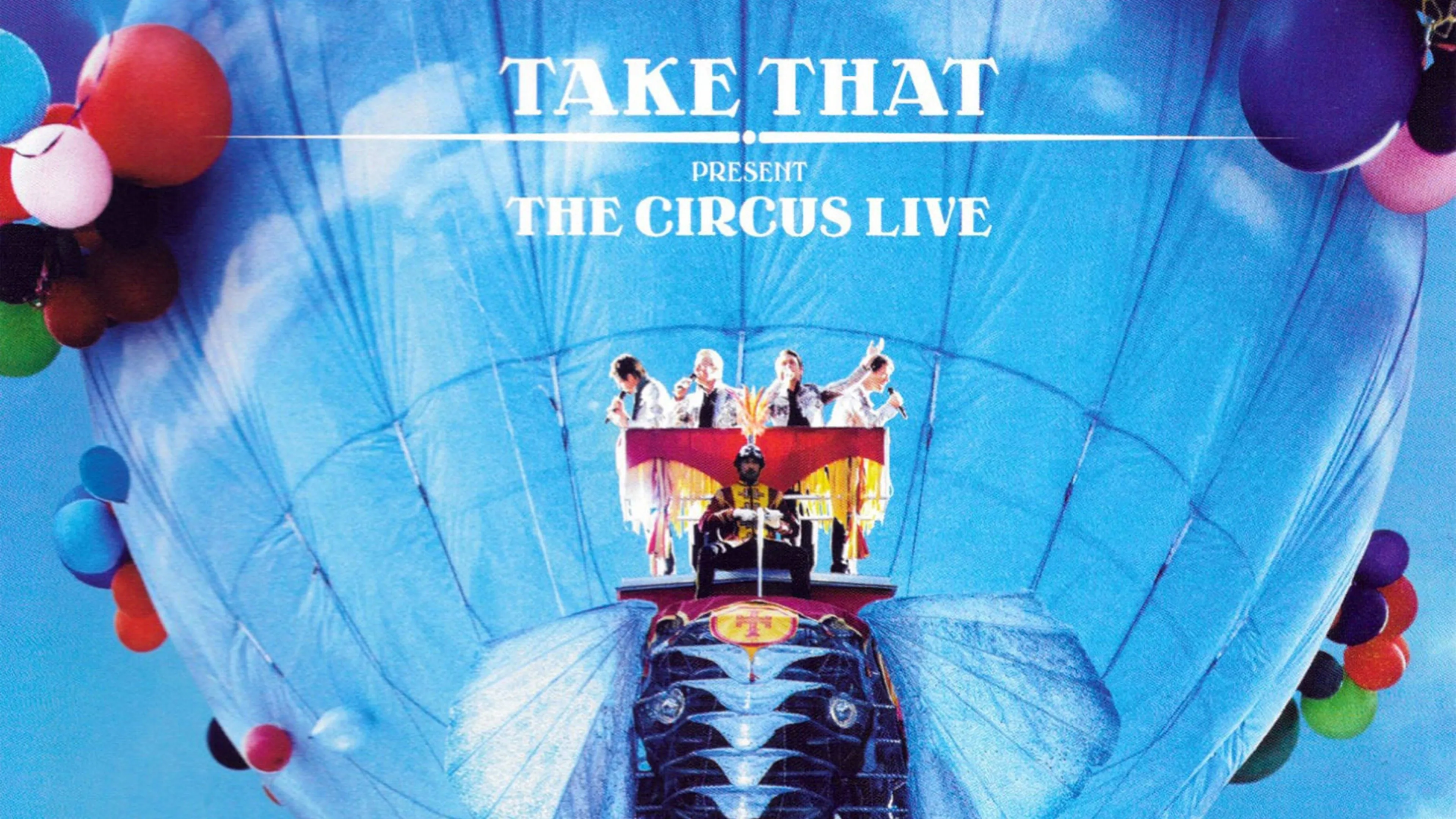 Take That: The Circus Live