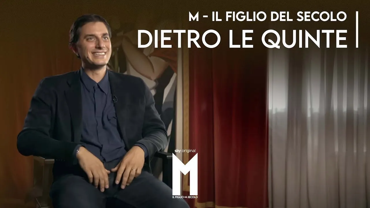 M - Il Figlio del secolo | Il dietro le quinte