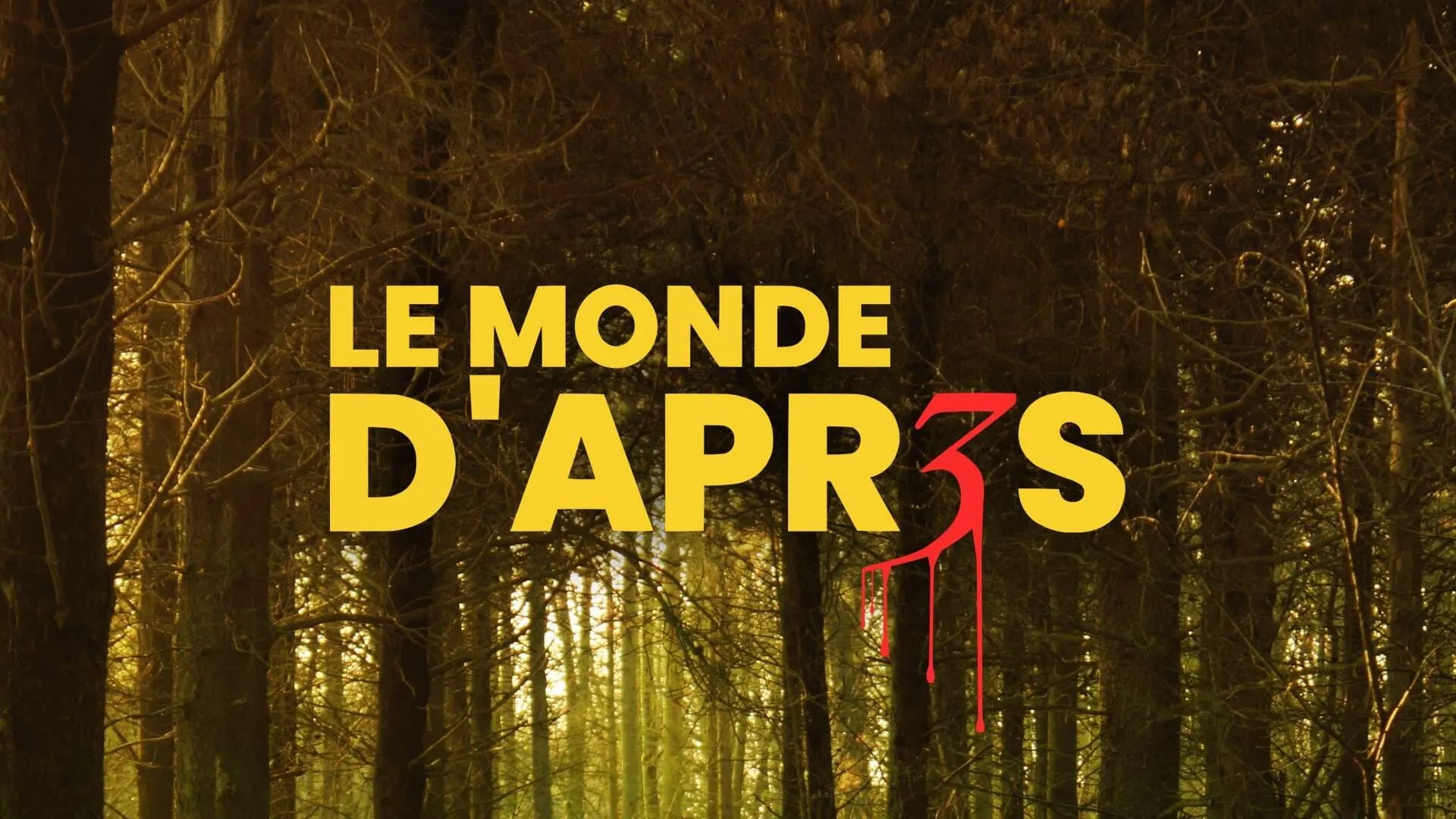 Le Monde d'après 3