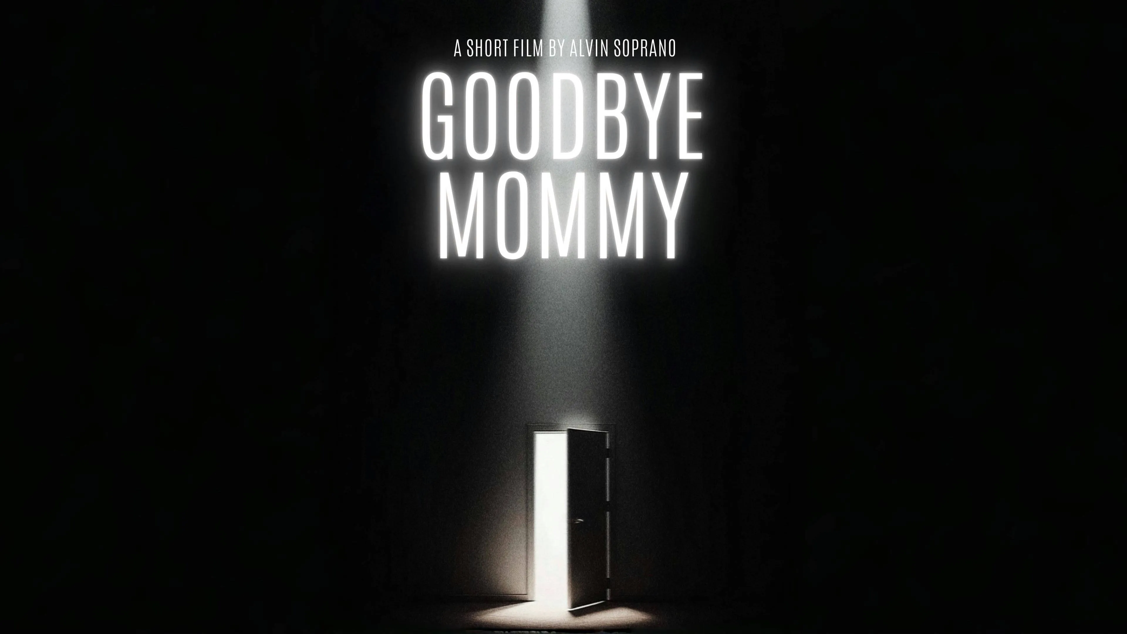 Goodbye Mommy