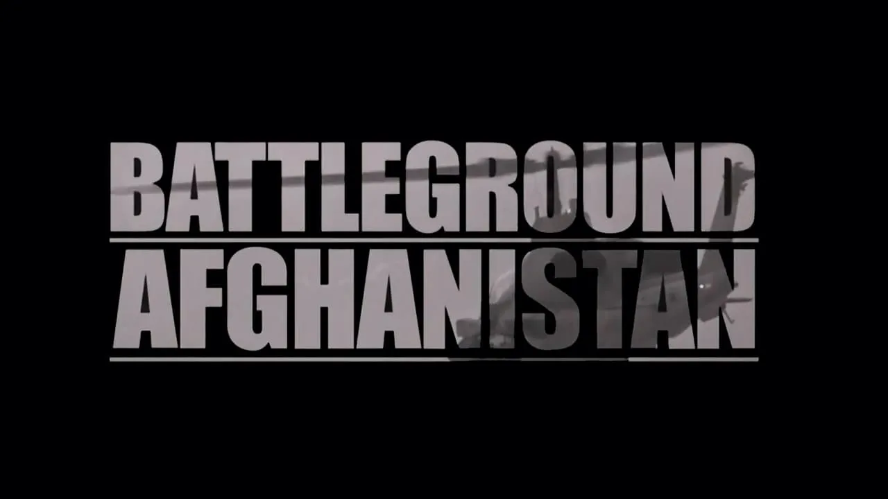 Battleground Afghanistan