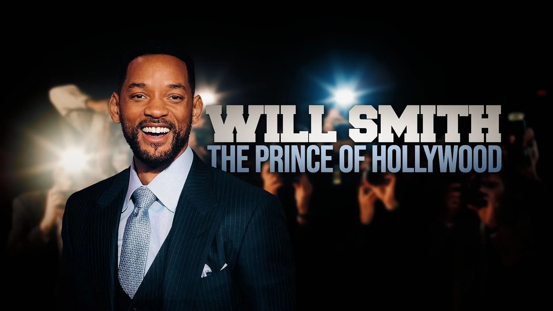 Will Smith: The Prince of Hollywood