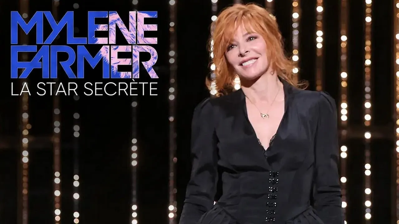 Mylène Farmer, la star secrète