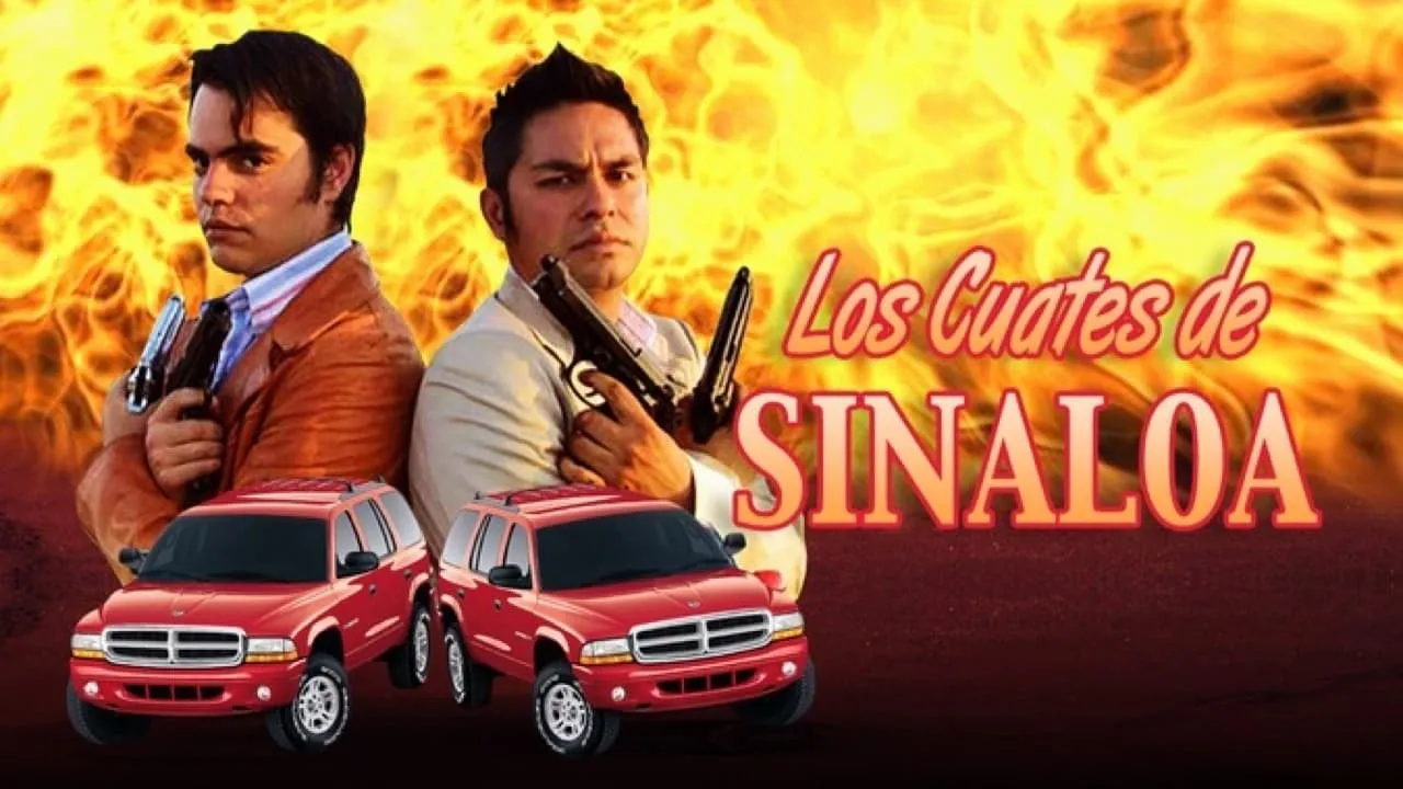 Los cuates de Sinaloa