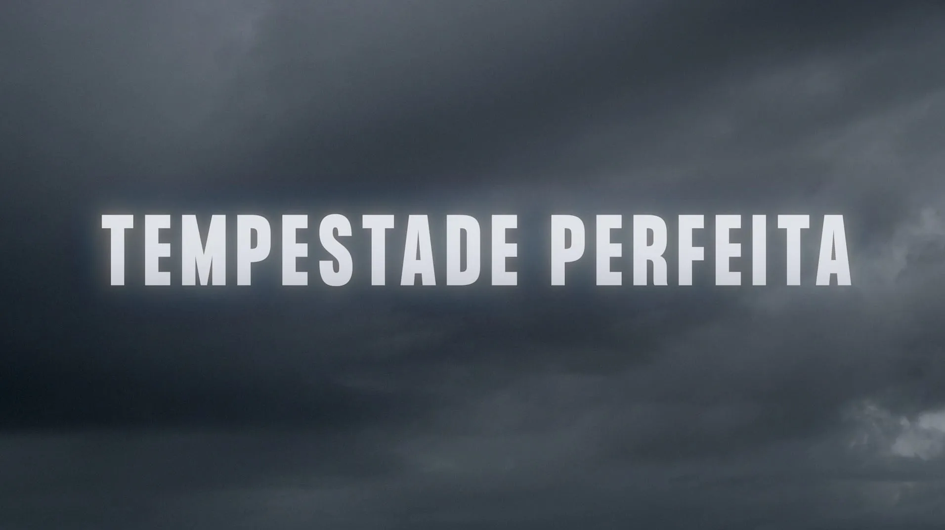 Tempestade Perfeita