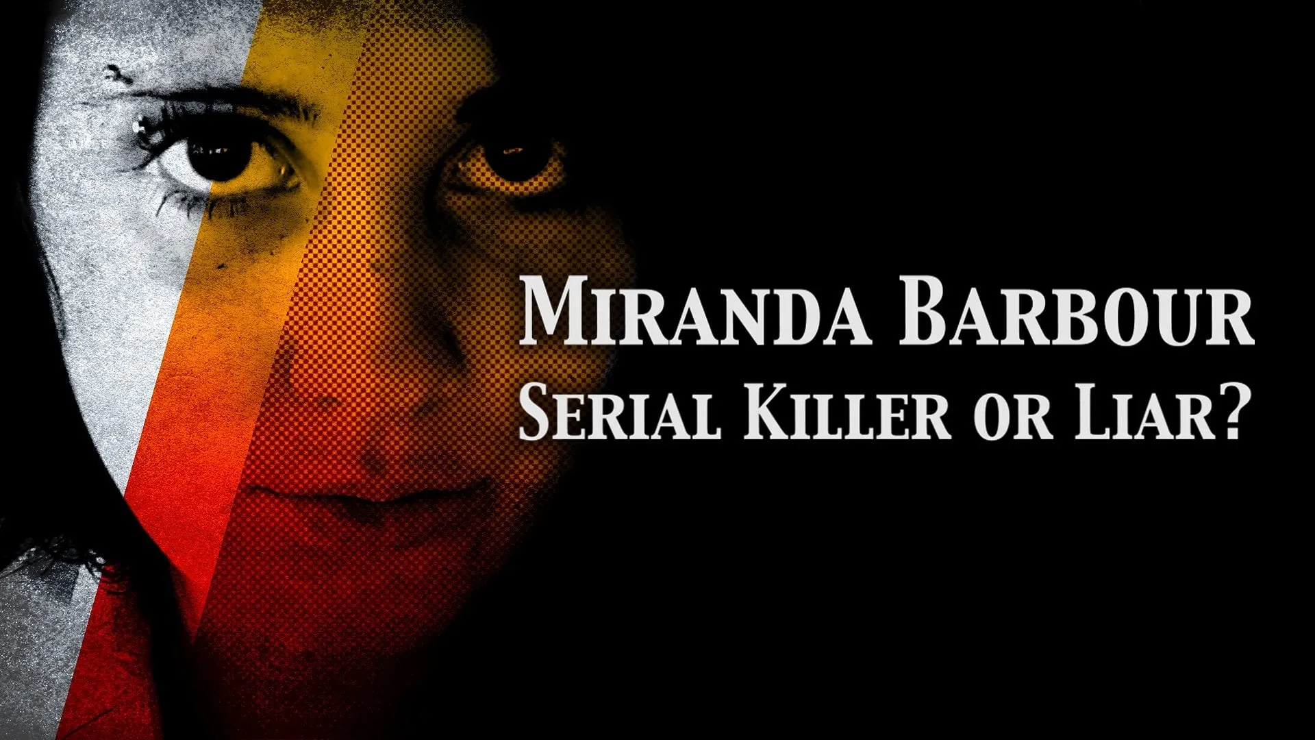 Miranda Barbour: Serial Killer Or Liar