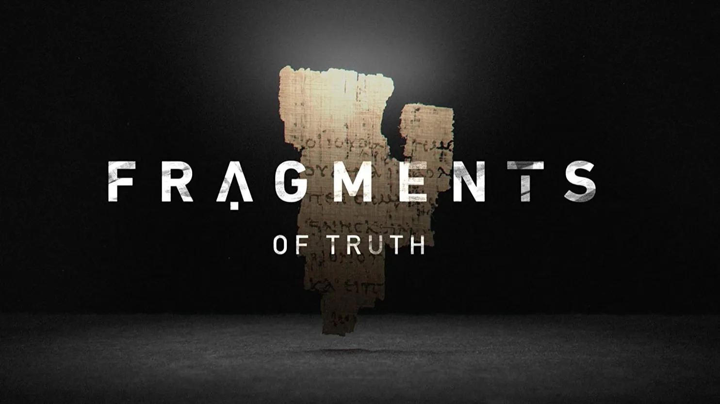 Fragments of Truth