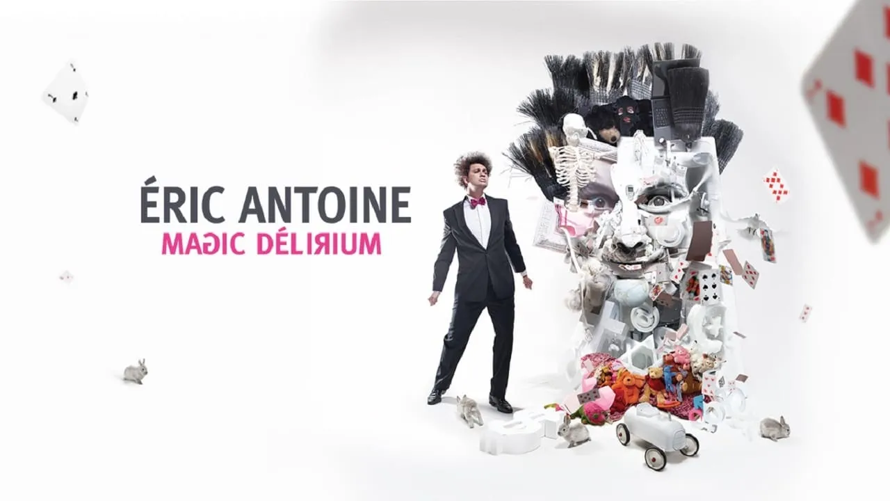 Eric Antoine - Magic Délirium