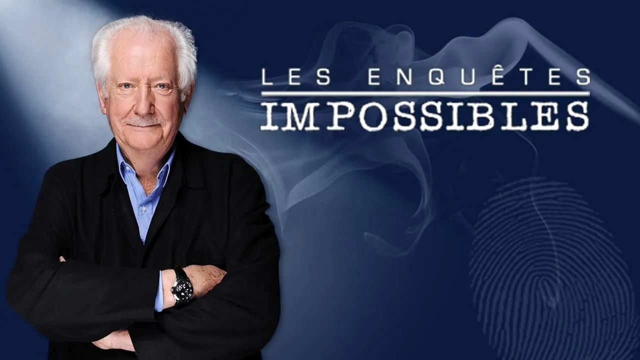 Les Enquêtes impossibles