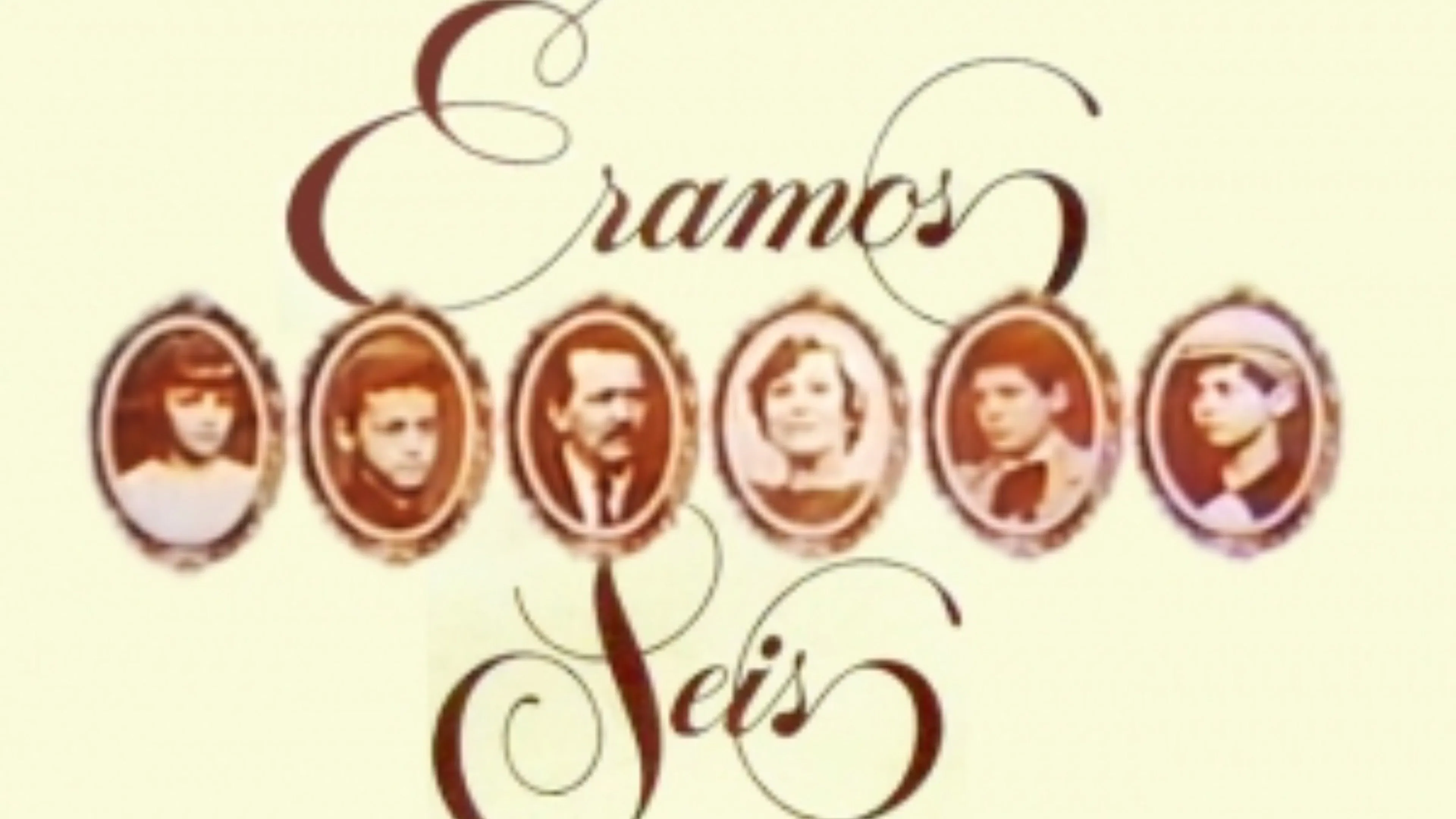 Éramos Seis