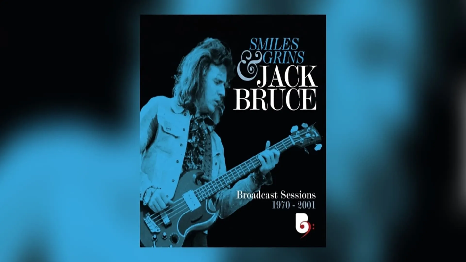 Jack Bruce - Smiles And Grins (Broadcast Sessions 1970-2001)