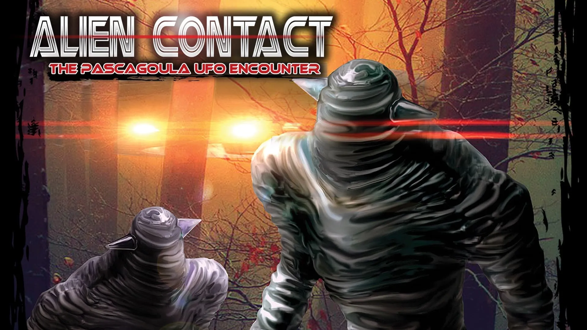 Alien Contact: The Pascagoula UFO Encounter