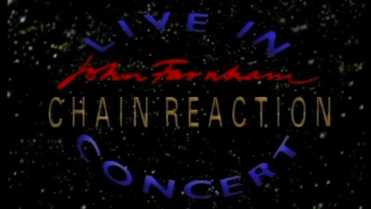 John Farnham: Chain Reaction - Live in Concert