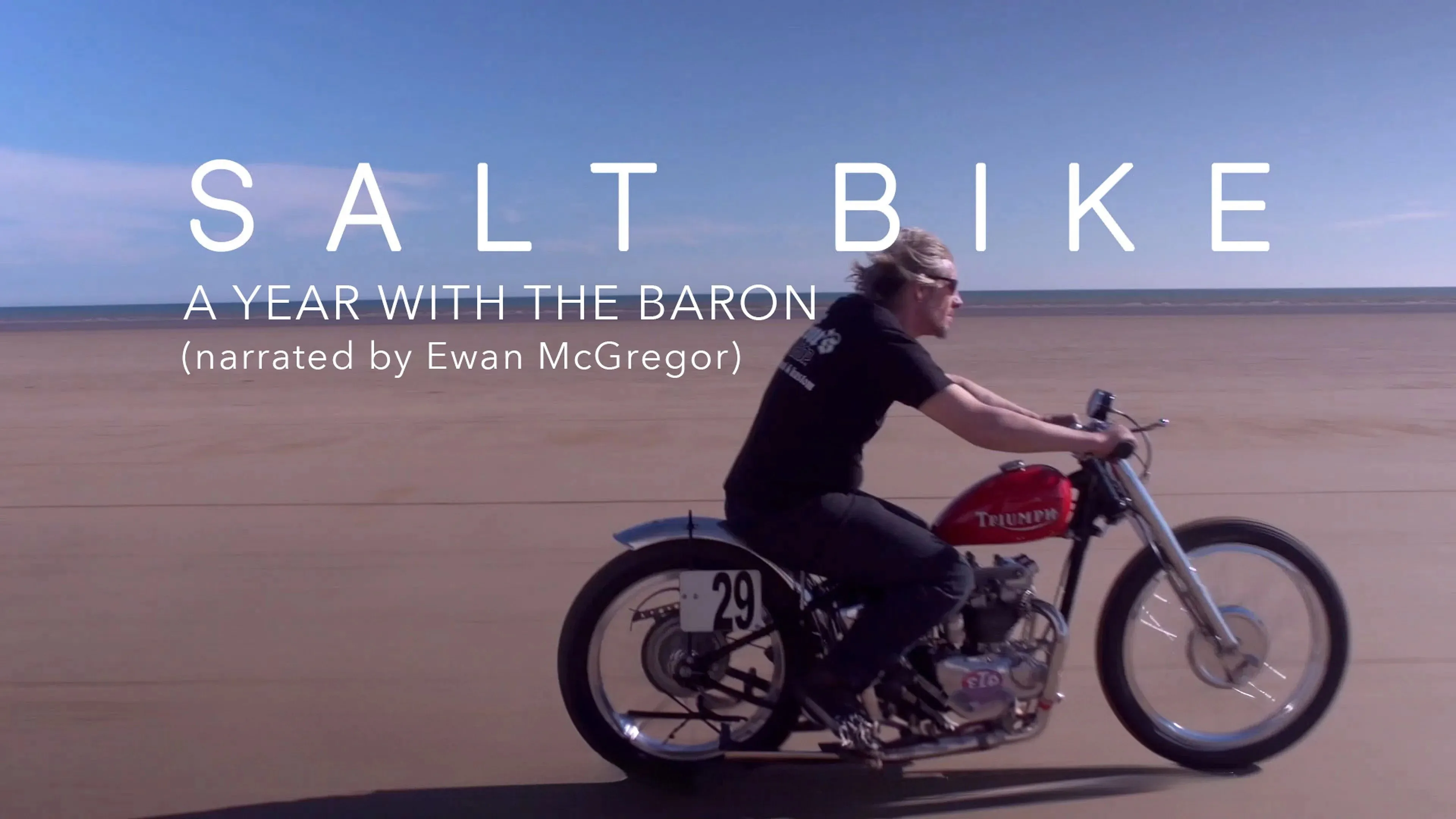 Salt Bike: A Year with the Baron