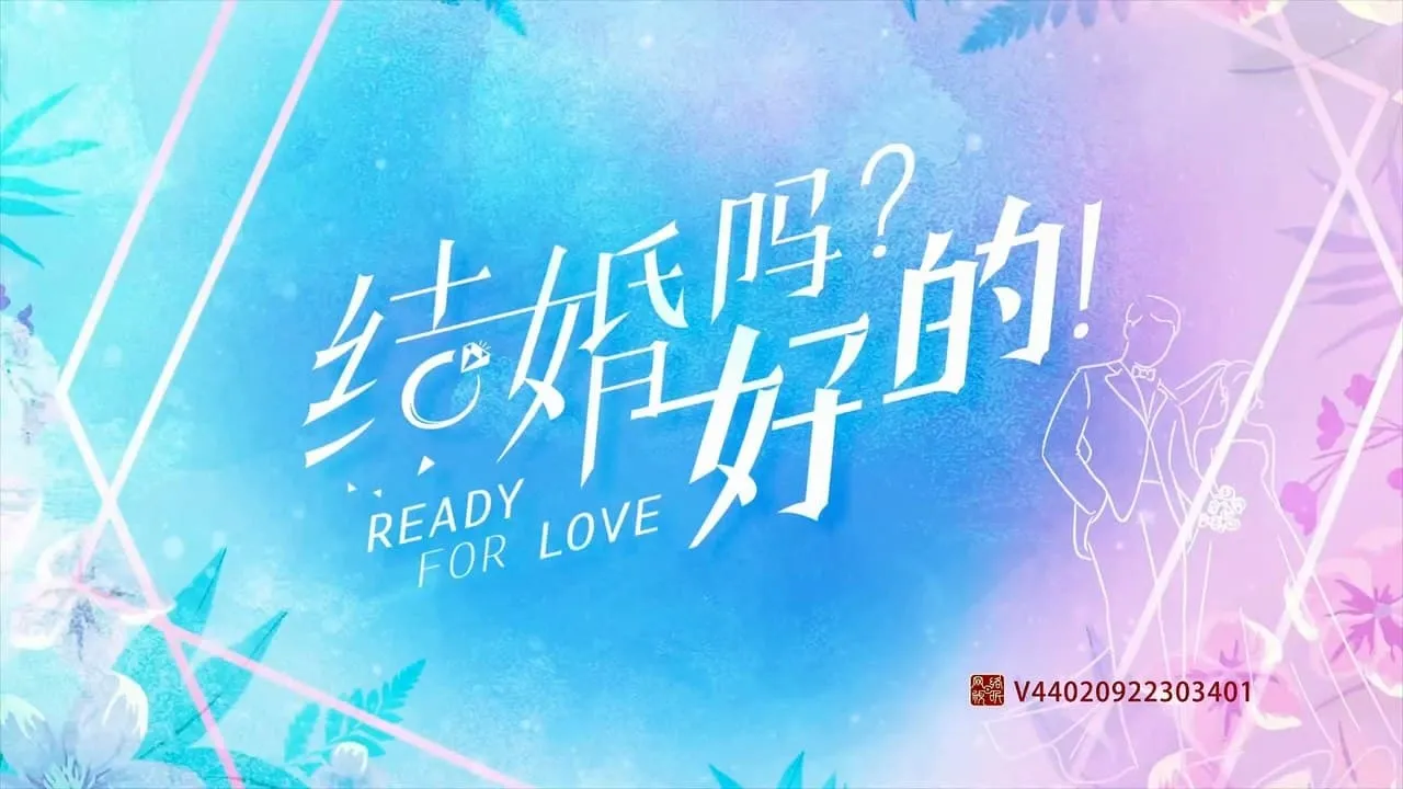 Ready For Love?