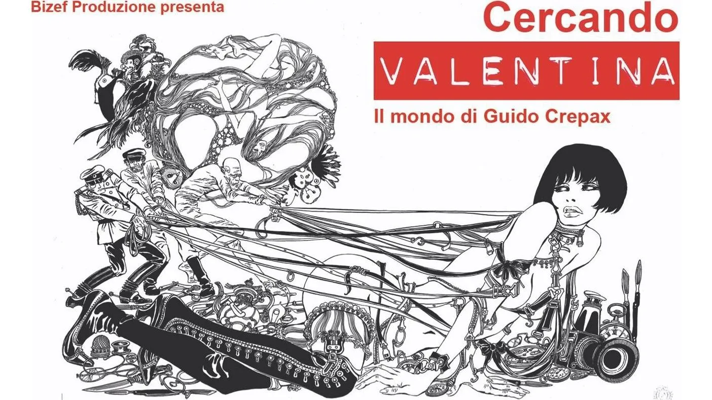 Searching for Valentina: The World of Guido Crepax