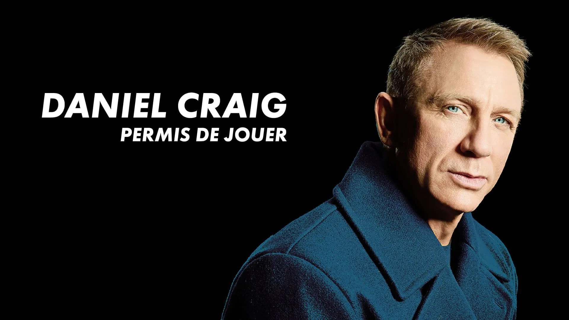 Daniel Craig - Permis de jouer