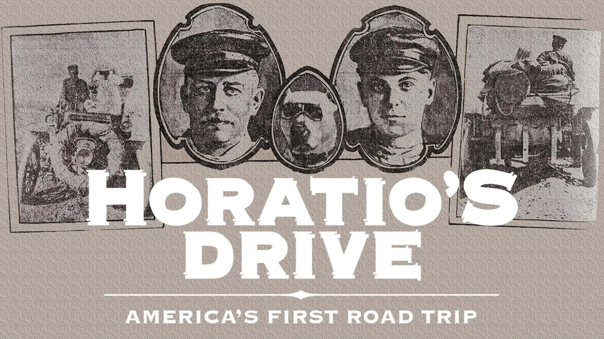 Horatio's Drive: America's First Road Trip