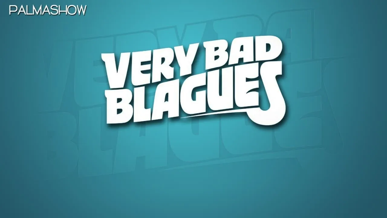 Palmashow - Very Bad Blagues