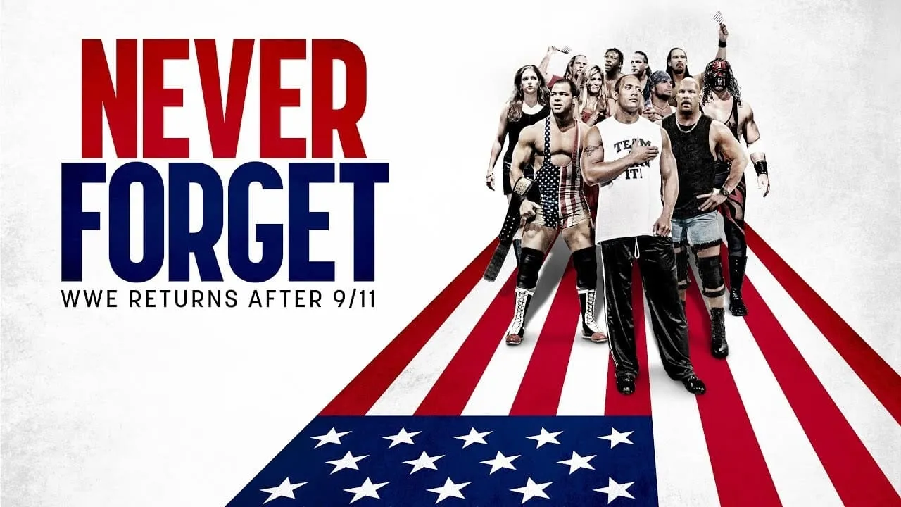 Never Forget: WWE Returns After 9/11