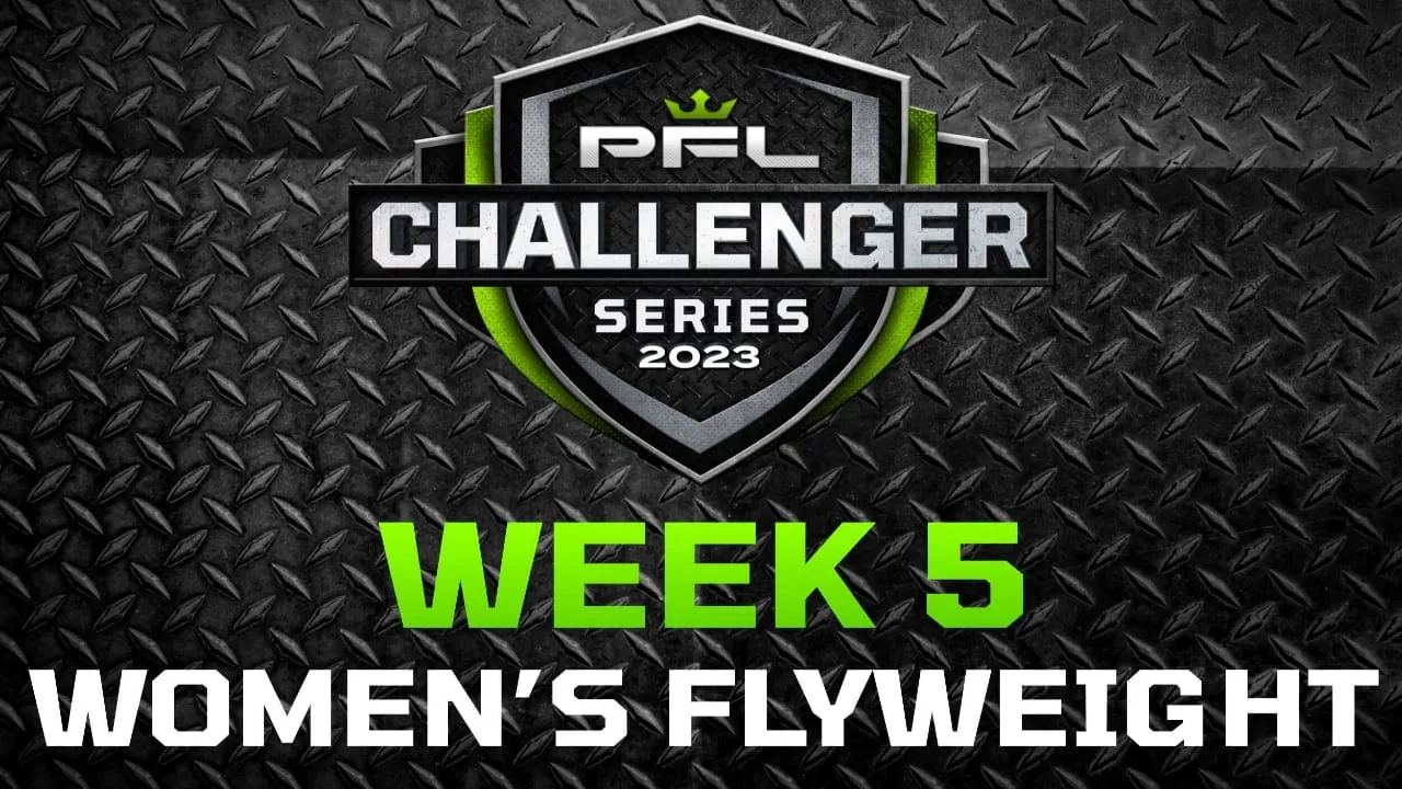 PFL 2023 Challenger Series: Week 5/Women's Flyweights - Neil vs. Corogenes