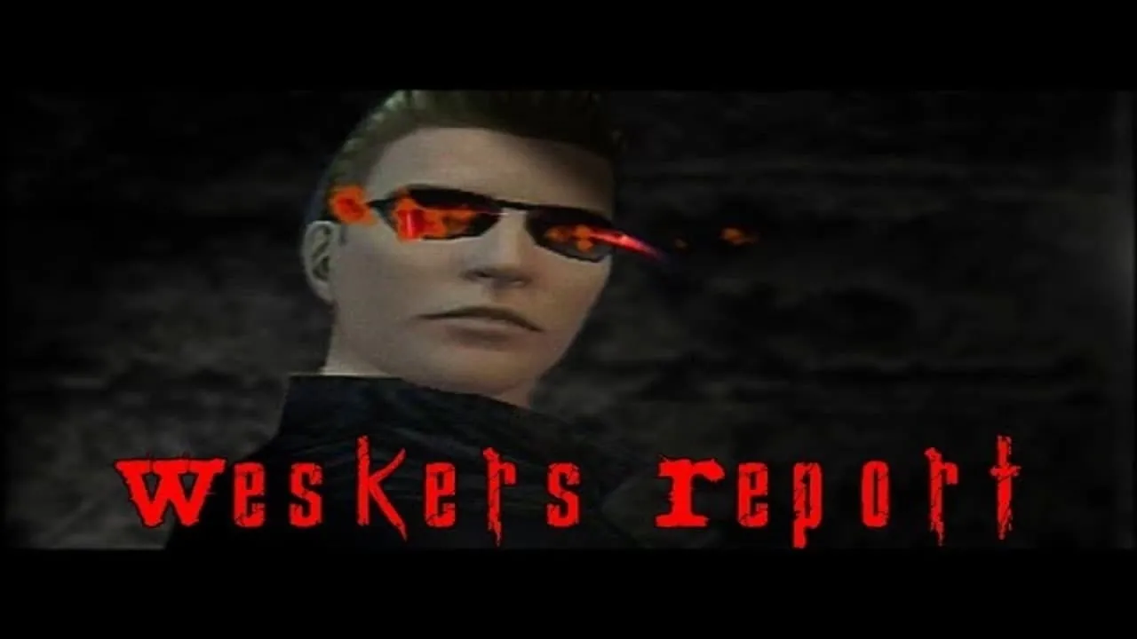 Wesker's Report