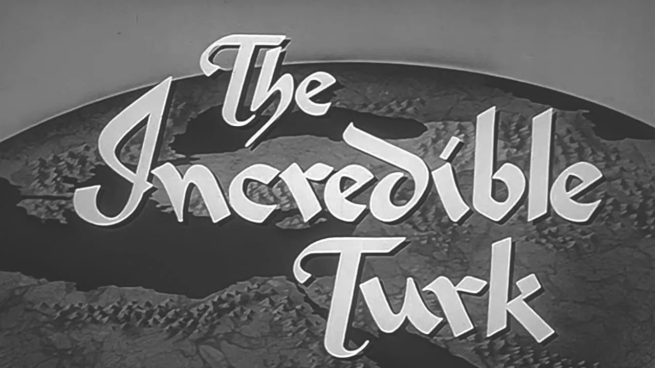 The Incredible Turk