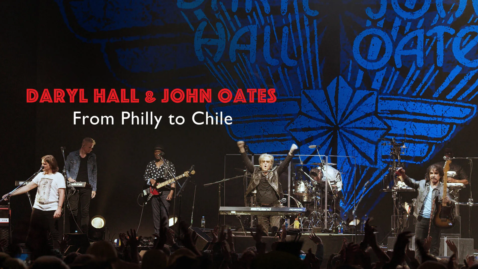 Daryl Hall & John Oates: From Philly to Chile