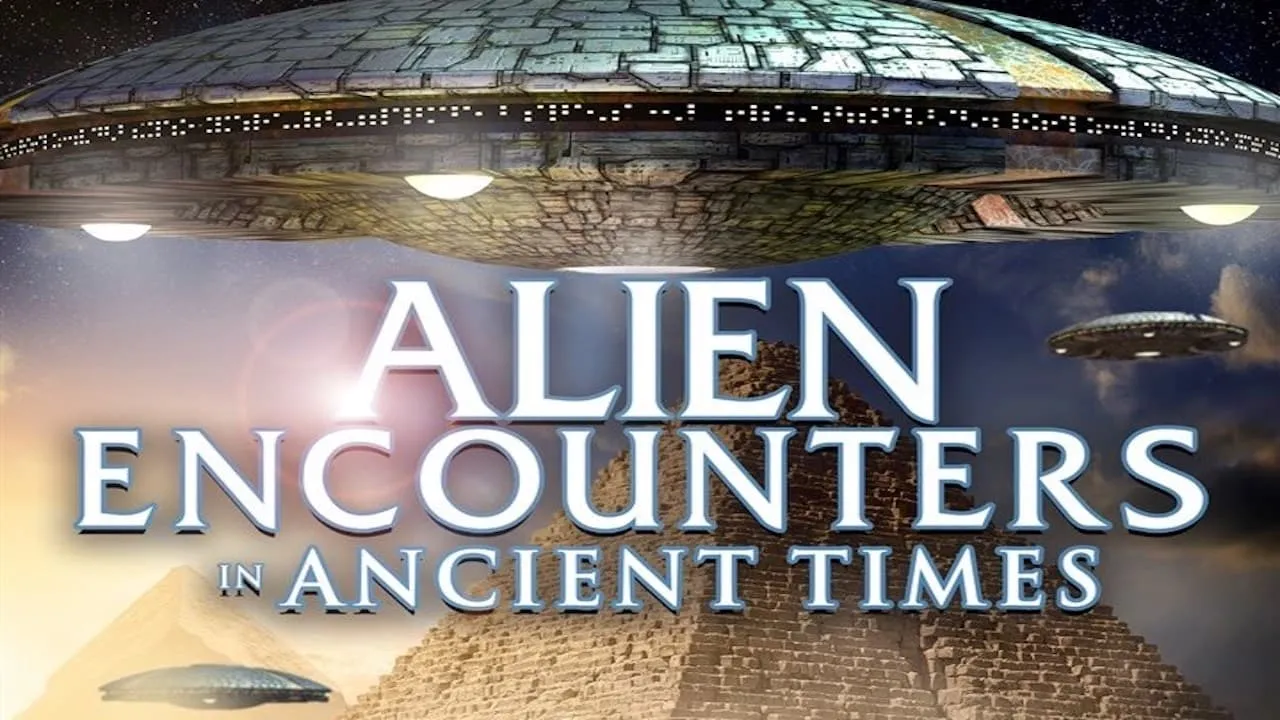 Alien Encounters in Ancient Times