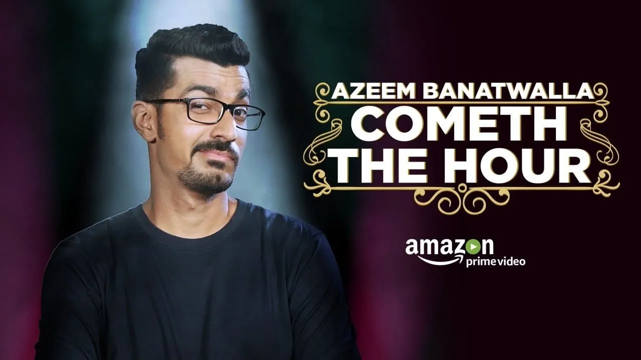 Azeem Banatwalla: Cometh The Hour