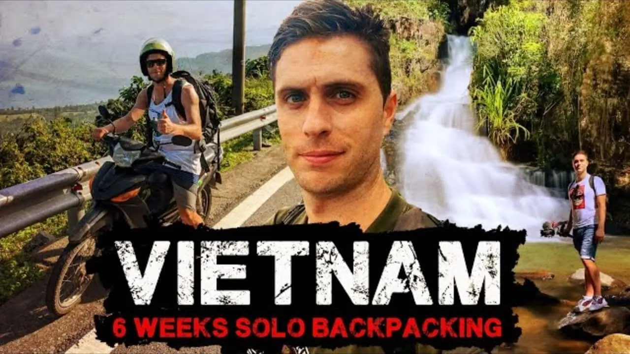 Vietnam 6 Weeks Solo Backpacking Documentary