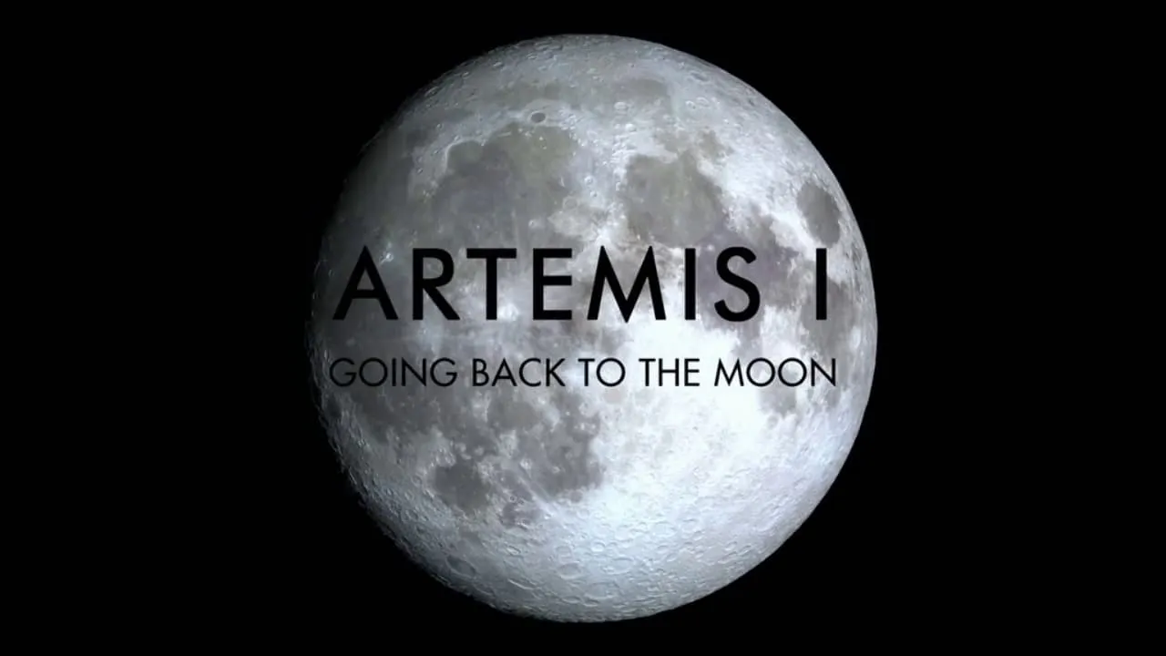 Artemis I: Going Back to the Moon