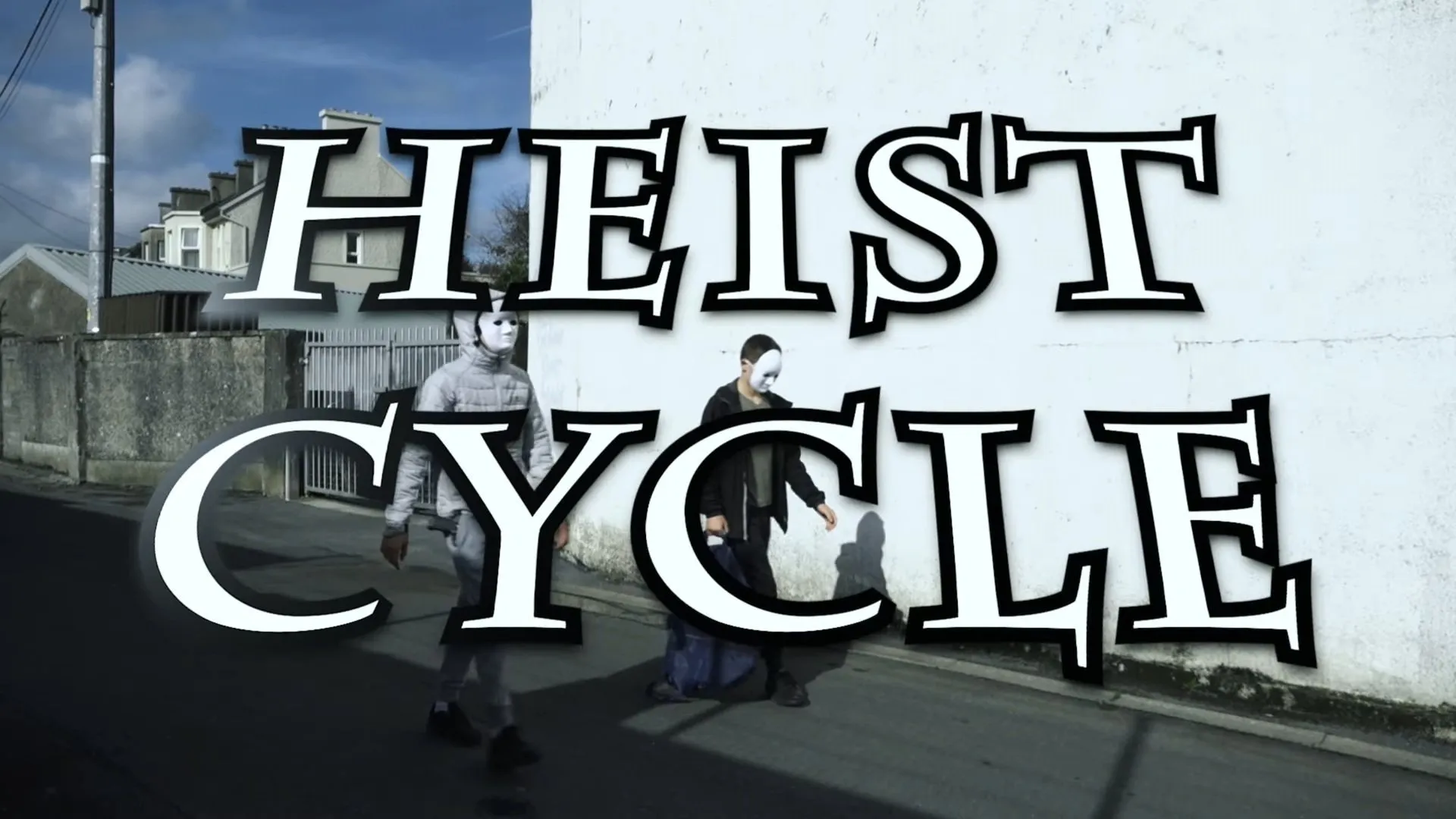 Heist Cycle