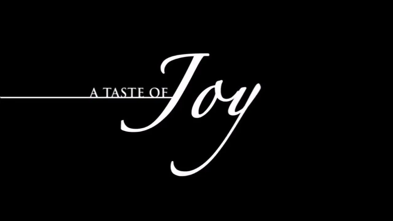 A Taste of Joy