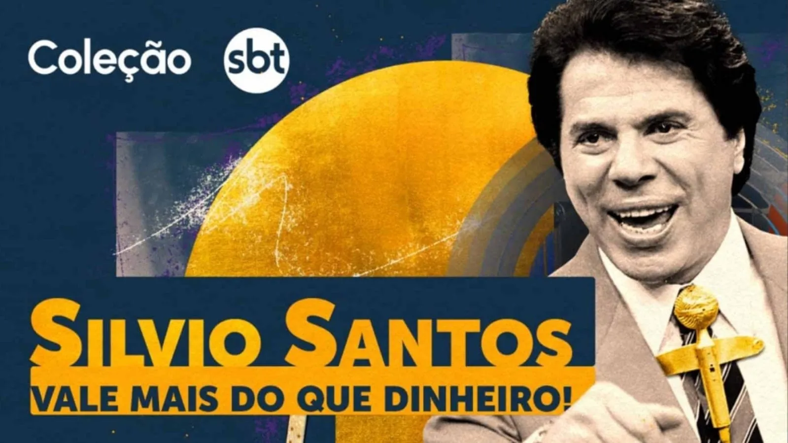 Silvio Santos: Vale Mais Que Dinheiro!