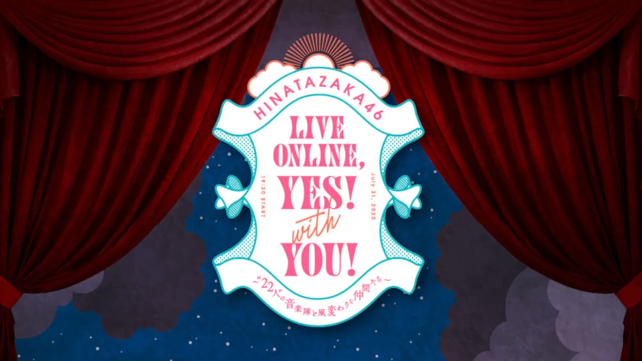 HINATAZAKA46 Live Online，YES！with YOU！